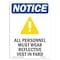 Signmission OSHA Notice, 7" Height, All Personnel Must Sign With Symbol, 7" X 5", Portrait OS-NS-D-57-V-10122 - alternate 1